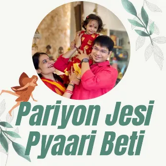 Pariyon Jesi Pyaari Beti by Vicky D. Parekh