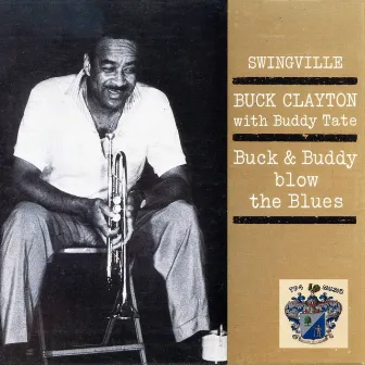 Buck and Buddy Blow the Blues by Buddy Tate