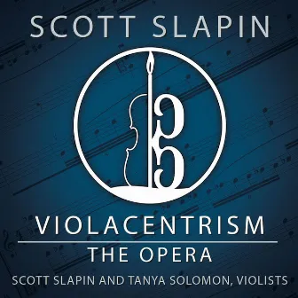 Violacentrism: The Opera by Tanya Solomon