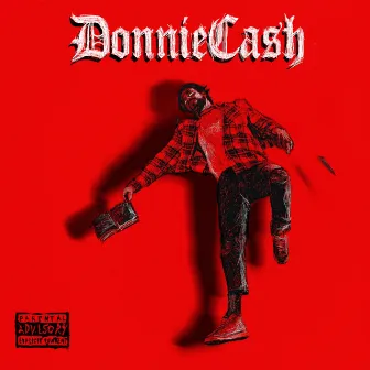 Donnie Cash by Don Fuego