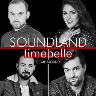 Come Around by Soundland