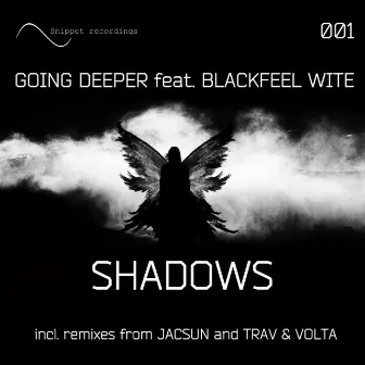 Shadows by Blackfeel Wite