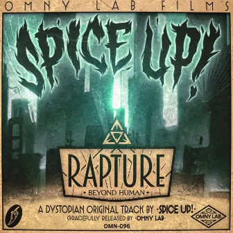 Rapture by Spice Up!