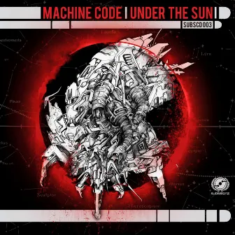 Under The Sun by MachineCode