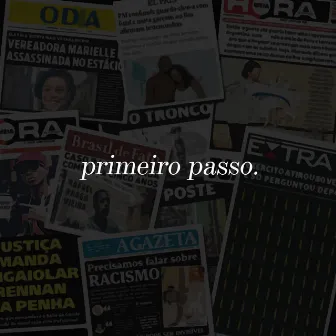 Primeiro Passo by Jxao