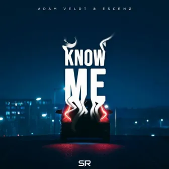 Know Me by Adam Veldt