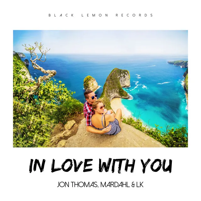 In Love With You - LK Radio Mix