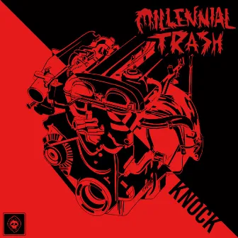 Knock by Millennial Trash