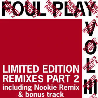 Open Your Mind (Nookie Remix) / Finest Illusion (Legal Mix) by Foul Play