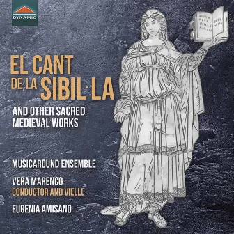 El cant de la Sibilˑla & Other Sacred Medieval Works by Vera Marenco