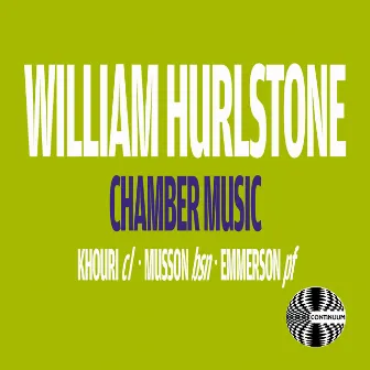 William Hurlstone: Chamber Music by Stephen Emmerson