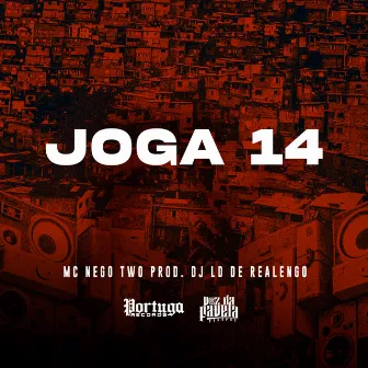 Joga 14 by MC Nego Two