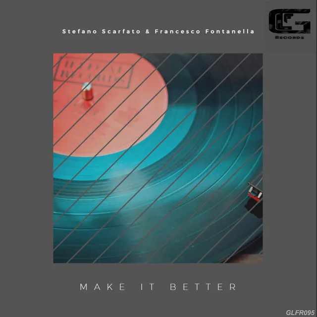 Make It Better - Original Mix