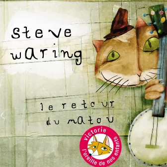 Le retour du matou by Steve Waring