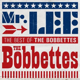 Mr. Lee: The Best of the Bobbettes by The Bobbettes