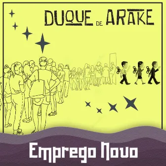 Emprego Novo by Duque de Arake