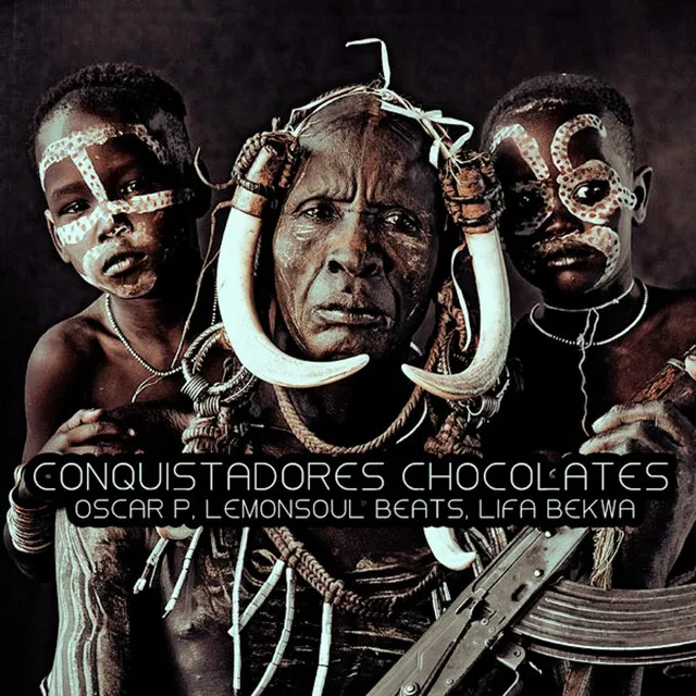 Conquistadores Chocolates - Opls 2015 Edit