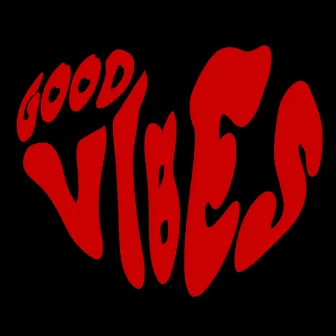 good vibes by Guals