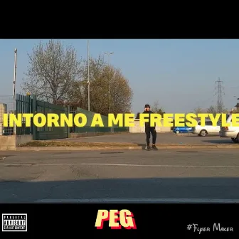 Intorno a me freestyle by Peg