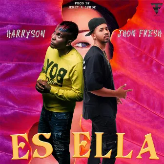 Es Ella by jhonfreshoficial