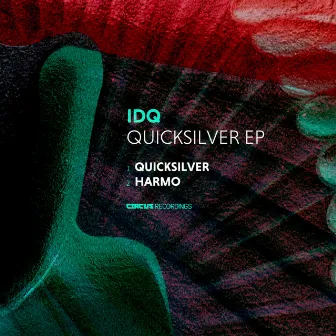 Quicksilver EP by IDQ