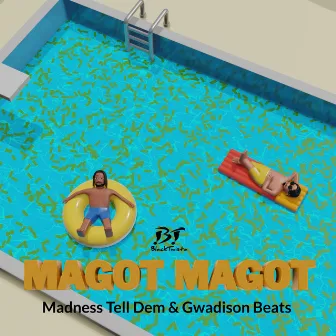 Magot Magot by Madness Tell Dem