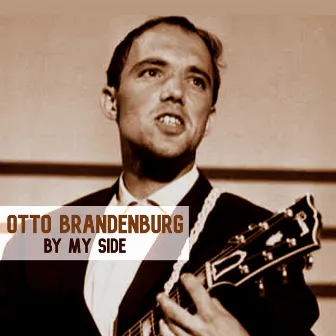 By My Side by Otto Brandenburg