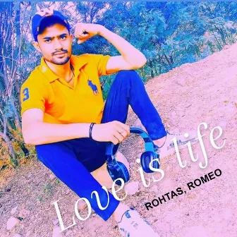 love is life by Romeo