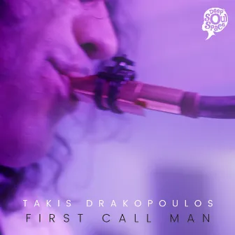 First Call Man by Takis Drakopoulos