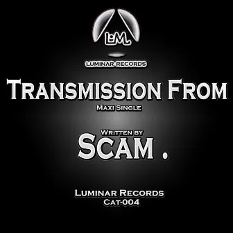 Transmission From by Scam.