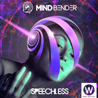 Speechless by Mind Bender