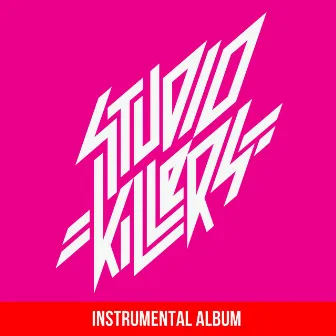 Instrumental Album by Studio Killers