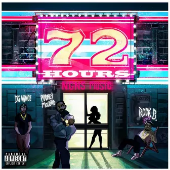 72 Hours by DJ Vance