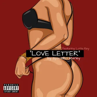 Love Letter by Spaceboi Marley