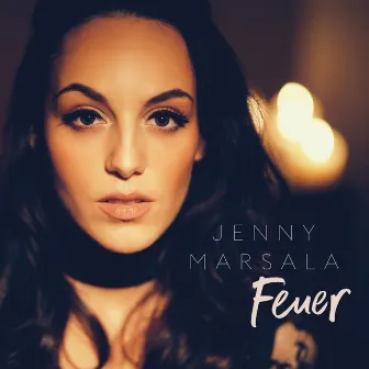 Feuer by Jenny Marsala