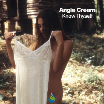 Know Thyself by Angie Cream