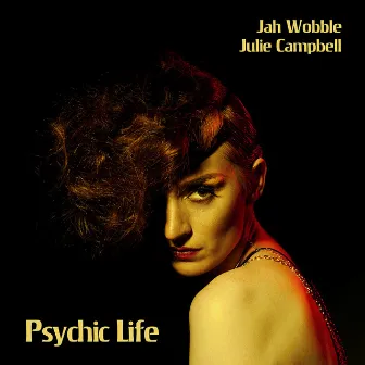 Psychic Life by Julie Campbell