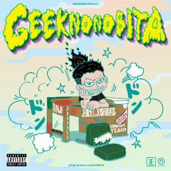 GEEKNONOBITA by ZENBØ