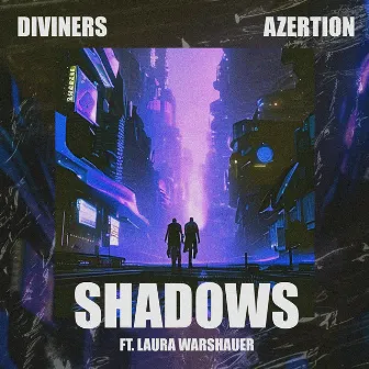 Shadows by Azertion