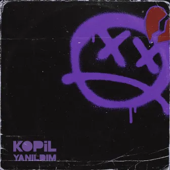 Yanıldım by Kopil