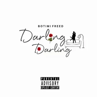 Darling Darling by Botimi Freed