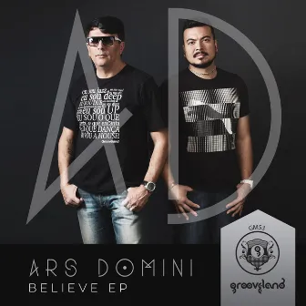 Believe by Ars Domini