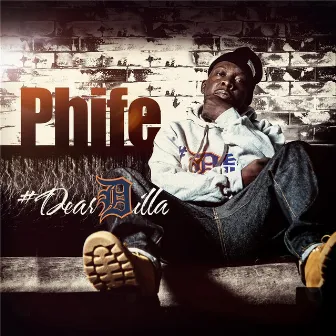 Dear Dilla by Phife Dawg