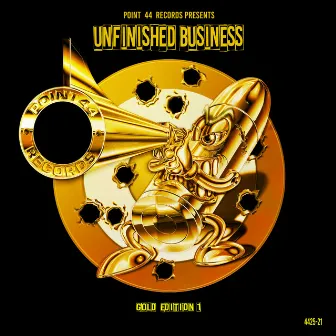 Unfinished Business - Gold 1 by Superior DJ Team