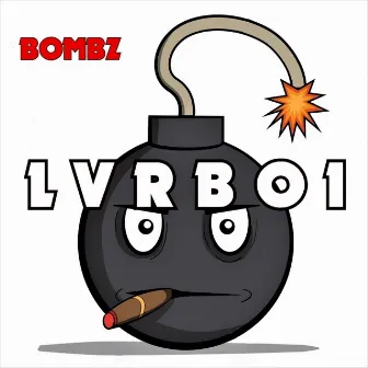 Bombz by Lvrboi