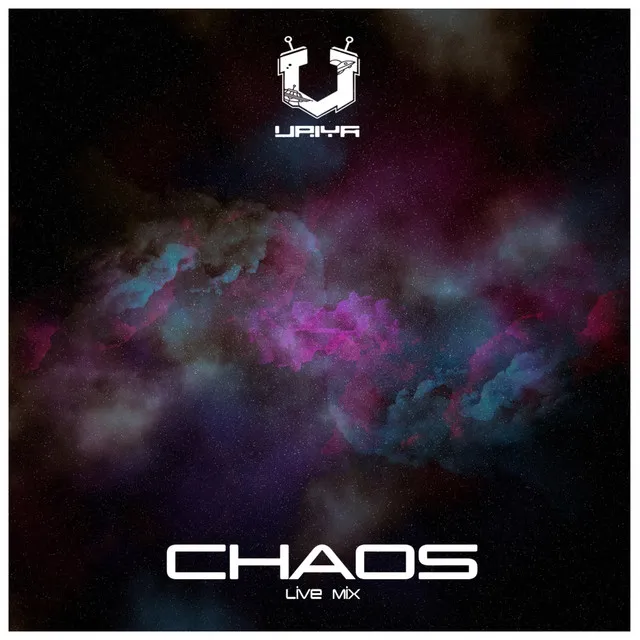 Chaos (Live Mix)