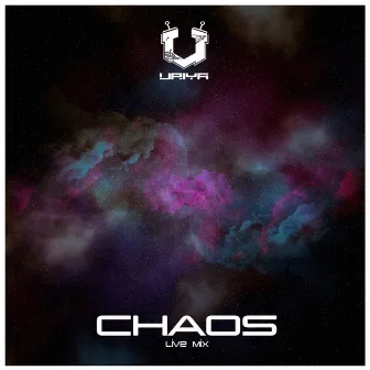 Chaos (Live Mix) by Uriya