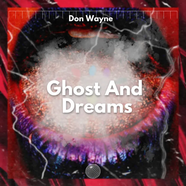 Ghost and Dreams