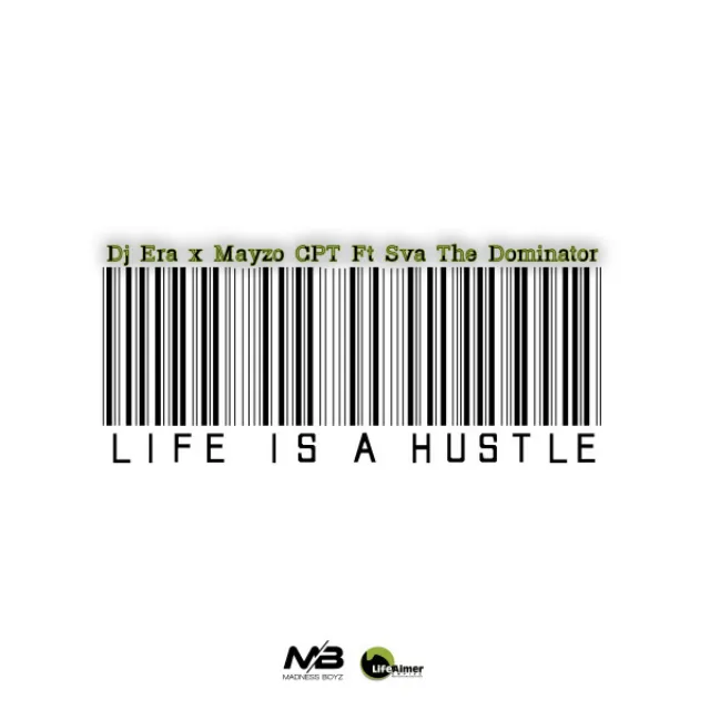 Life Is A Hustle - Gqom Mix