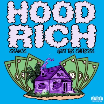 Hood Rich by eSauce